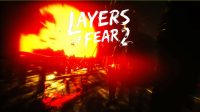 Layers of Fear 2